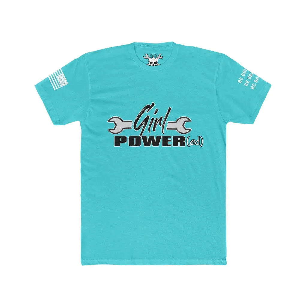 Girl Power(ed) Premium Crew Tee